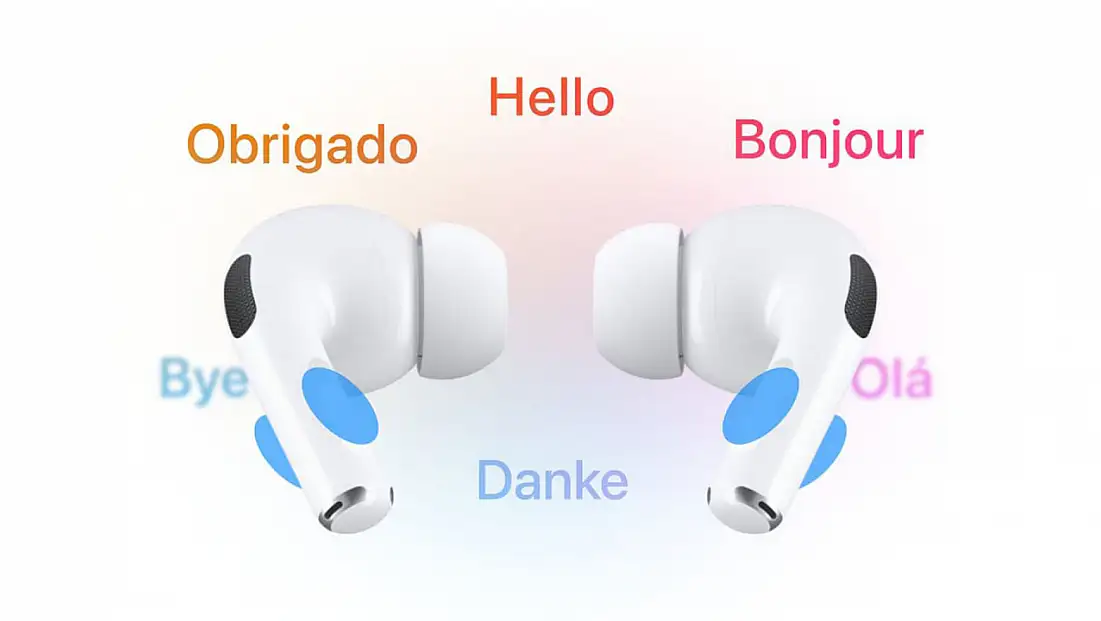 İddiaya göre iOS 26 ile AirPods’a canlı çeviri desteği geliyor
