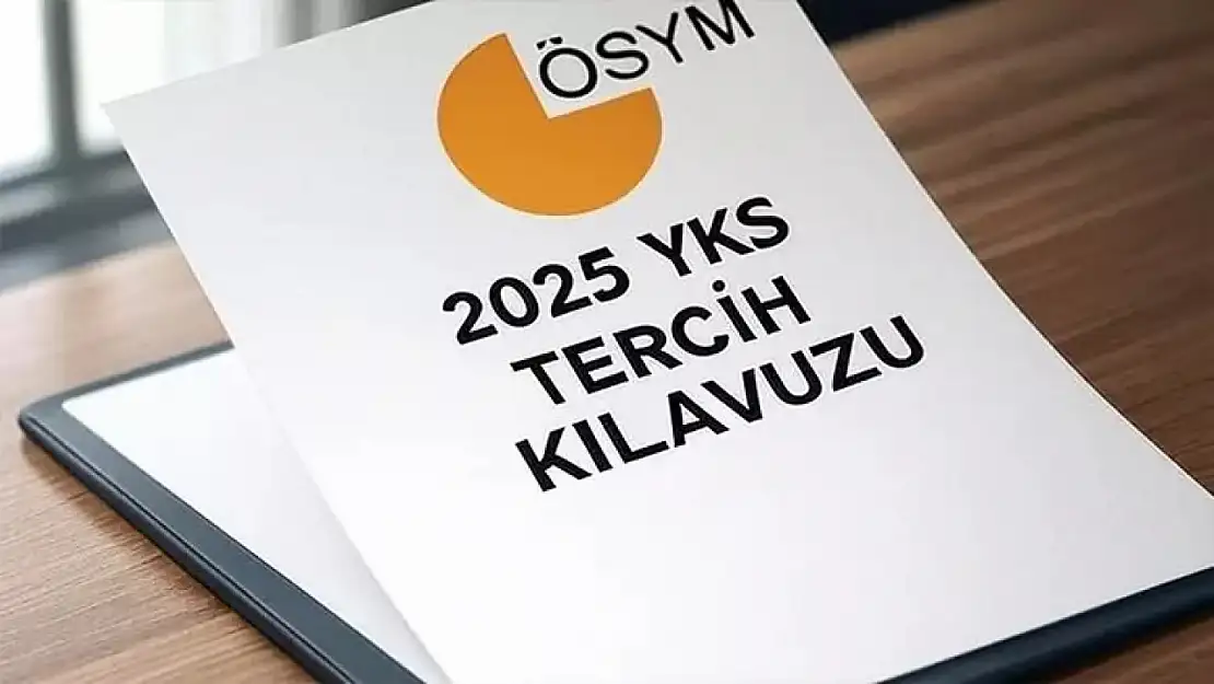 2025-YKS tercih süresi yarın son buluyor