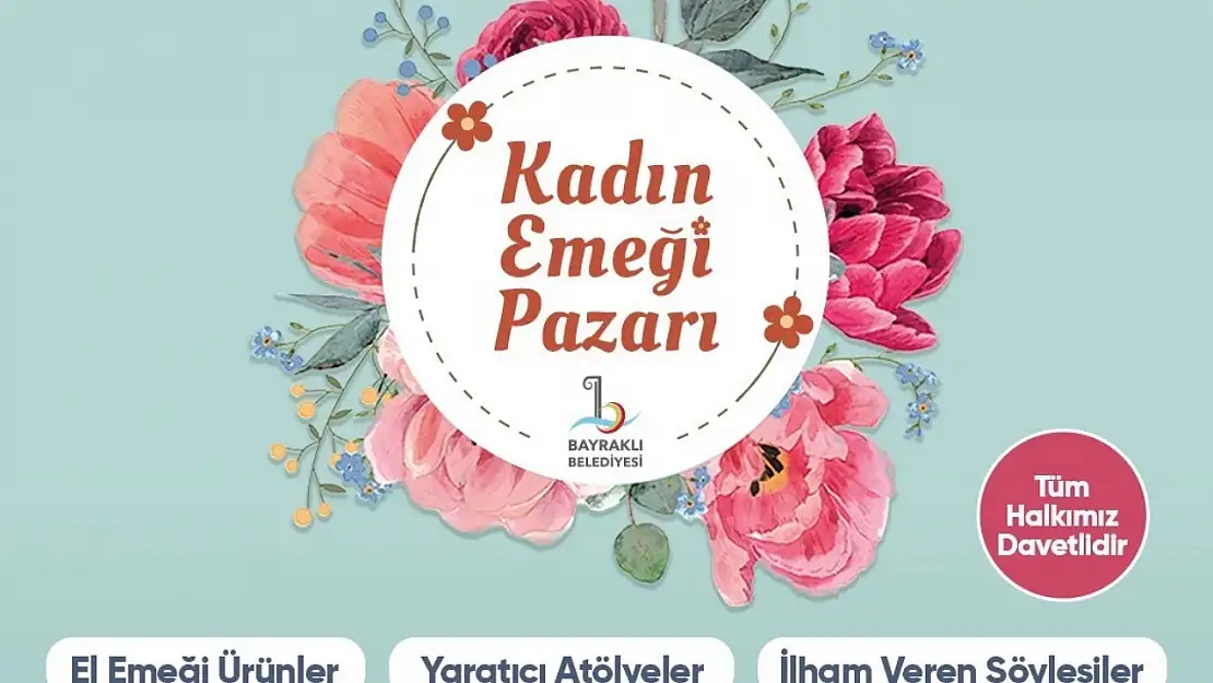 Bayraklı'da kadın emeği ve dayanışma günleri başlıyor