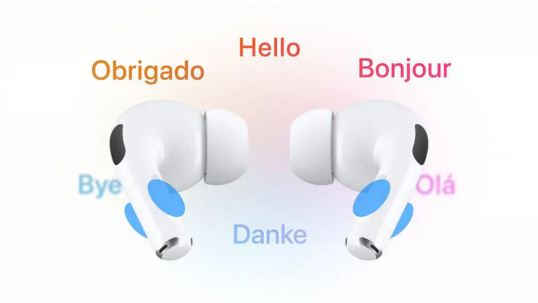 İddiaya göre iOS 26 ile AirPods'a canlı çeviri desteği geliyor