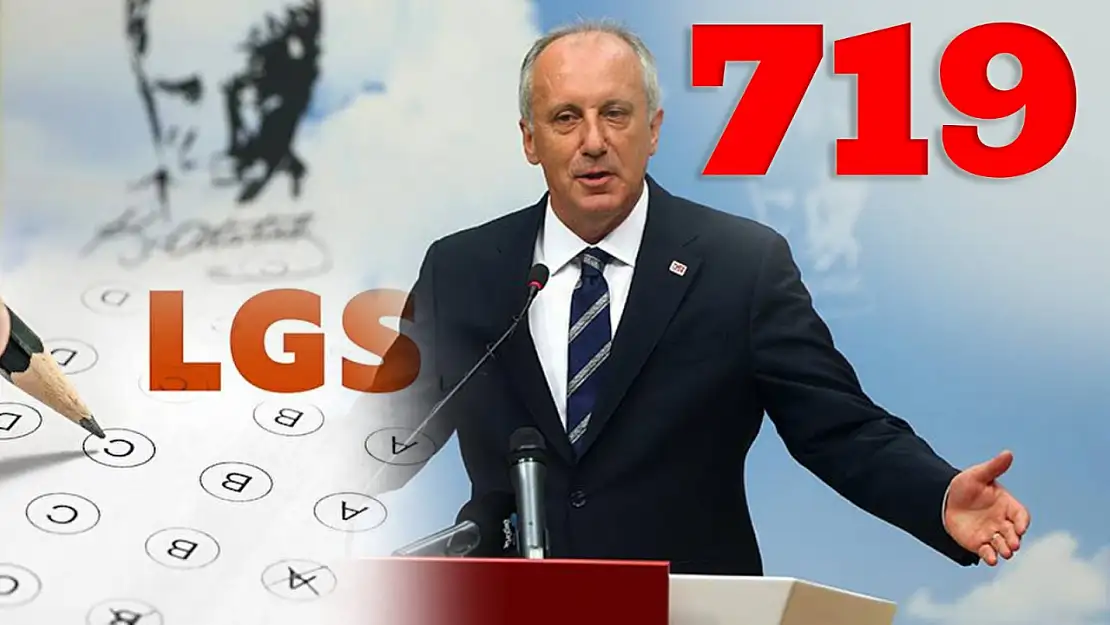 Muharrem İnce'den LGS Sonuçlarına Sert Tepki: 'Bu İşte Bir Gariplik Var!'