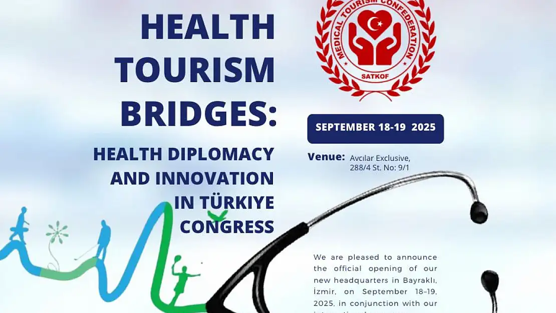 Uluslararası Sağlık Turizmi Köprüleri Kongresi İzmir'de başlıyor