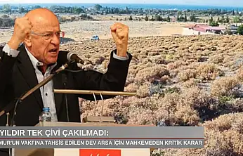 33 yıldır tek çivi çakılmadı: Çakmur'un vakfına tahsis edilen dev arsa için mahkemeden kritik karar