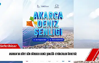Akarca'da dört gün sürecek deniz şenliği: Etkinlikler ücretsiz