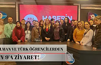 Alman ve Türk öğrencilerden TV9'a ziyaret!