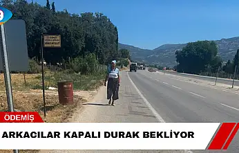 Arkacılar Kapalı Durak Bekliyor