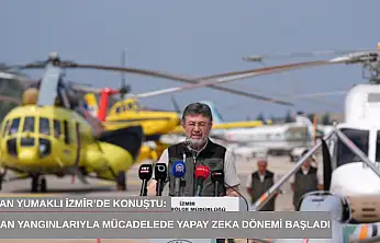 Bakan Yumaklı İzmir'de konuştu: Orman yangınlarıyla mücadelede yapay zeka dönemi başladı