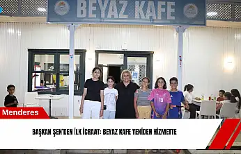 Başkan Şen'den ilk icraat: Beyaz Kafe yeniden hizmette