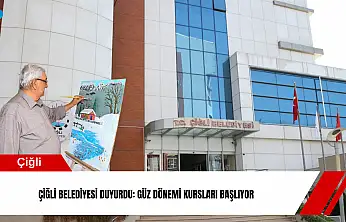 Çiğli Belediyesi duyurdu: Güz dönemi kursları başlıyor