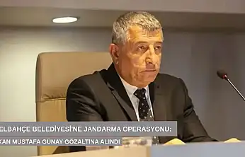 Güzelbahçe Belediyesi'ne jandarma operasyonu: Başkan Mustafa Günay gözaltına alındı