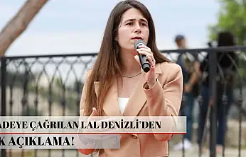 İfadeye çağrılan Lal Denizli'den ilk açıklama