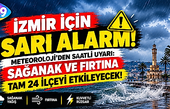 İzmir'de sarı kodlu alarm! Sağanak ve kuvvetli rüzgar için saat verildi