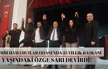 İzmir Hamamcılar Odası'nda 35 yıllık başkanı 31 yaşındaki Özge Sarı devirdi!