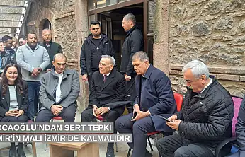 İzmir'in malı İzmir'de kalmalıdır: Kocaoğlu'ndan sert tepki