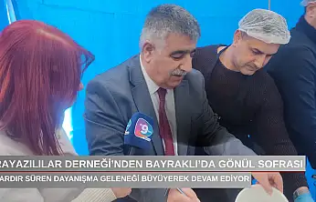 Karayazılılar Derneği'nden Bayraklı'da gönül sofrası: Yıllardır süren dayanışma geleneği büyüyerek devam ediyor