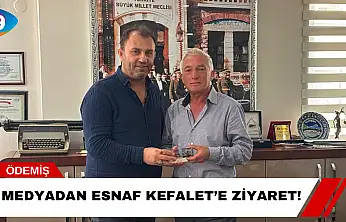 Medyadan Esnaf Kefalet'e Ziyaret!