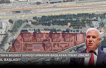 Mustafa Bozbey soruşturmasını başlatan itiraf zinciri nasıl başladı?