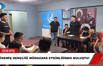 Ödemiş Gençliği Münazara Etkinliğinde Buluştu!
