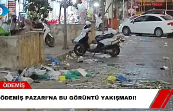 Ödemiş Pazarı'na Bu Görüntü Yakışmadı!