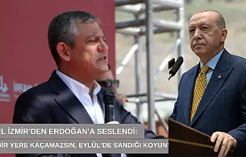 Özel İzmir'den Erdoğan'a seslendi: 'Hiçbir yere kaçamazsın, Eylül'de sandığı koyun'