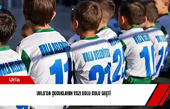 Urla'da çocukların yazı dolu dolu geçti
