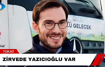 Zirvede Yazıcıoğlu Var