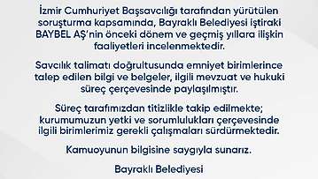 Bayraklı Belediyesi'nden BAYBEL AŞ soruşturmasına ilişkin kamuoyu duyurusu