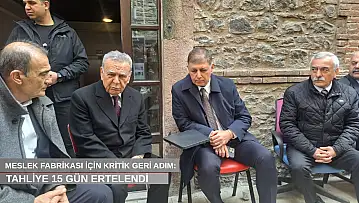 Meslek Fabrikası için kritik geri adım: Tahliye 15 gün ertelendi