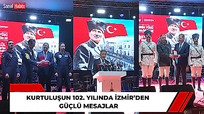 Kurtuluşun 102. yılında İzmir'den güçlü mesajlar