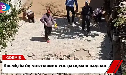 Ödemiş'in Üç Noktasında Yol Çalışması Başladı