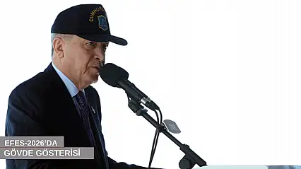 EFES-2026'da gövde gösterisi