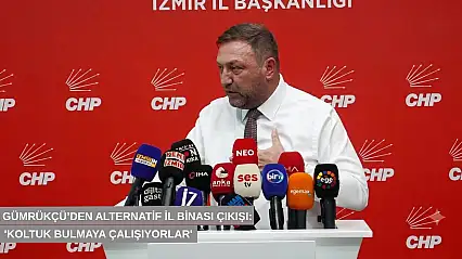 Gümrükçü'den alternatif il binası çıkışı: 'Koltuk bulmaya çalışıyorlar'
