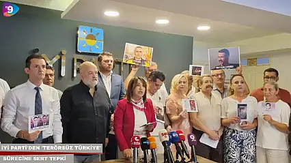 İYİ Parti'den 'Terörsüz Türkiye' sürecine sert tepki