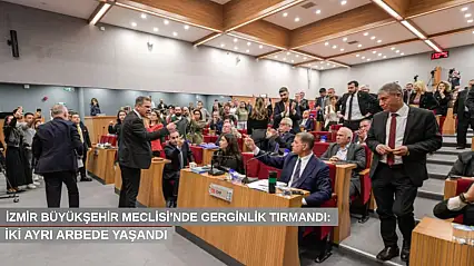 İzmir Büyükşehir Meclisi'nde gerginlik tırmandı: İki ayrı arbede yaşandı