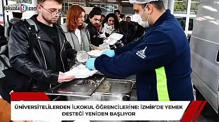 Üniversitelilerden ilkokul öğrencilerine: İzmir'de yemek desteği yeniden başlıyor