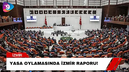 Yasa Oylamasında İzmir Raporu!
