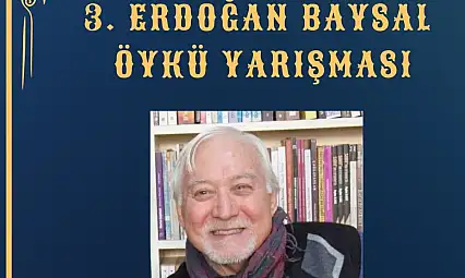 3. Erdoğan Baysal Öykü Yarışması başlıyor