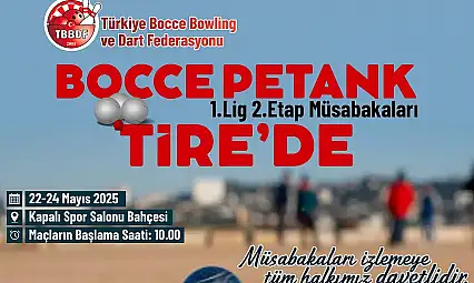 Bocce Petank 1. Lig 2. Etap Yarışmaları Tire'de