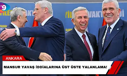 Mansur Yavaş İddialarına Üst Üste Yalanlama!