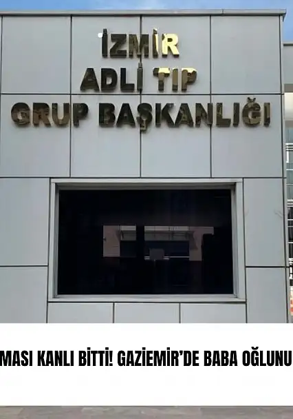 Uyuşturucu tartışması kanlı bitti! Gaziemir'de baba oğlunu vurdu