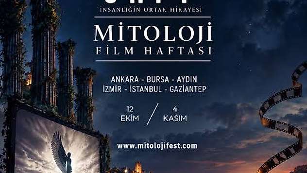 4. Mitoloji Film Haftası 6 kentte sinemaseverlerle buluşacak
