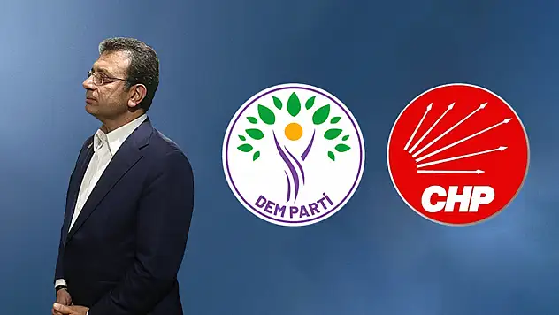 DEM Parti'den İmamoğlu Çıkışı 'Masada CHP Olursa, Ekrem İmamoğlu Dışarıda Kalabilir'