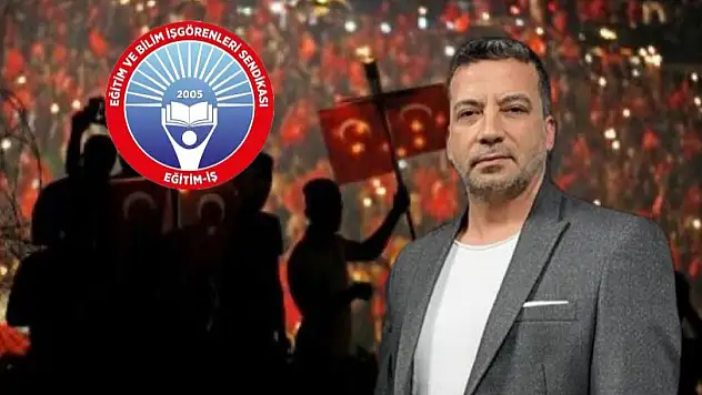 Eğitim-İş'ten 15 Temmuz Mesajı