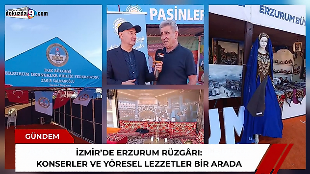 İzmir'de Erzurum rüzgârı: Konserler ve yöresel lezzetler bir arada