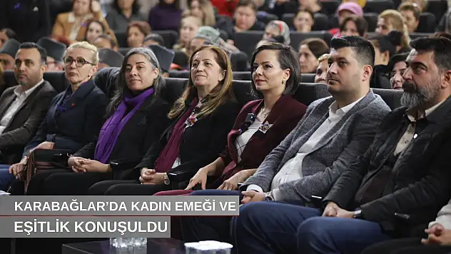Karabağlar'da kadın emeği ve eşitlik konuşuldu
