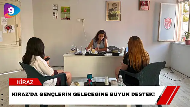 Kiraz'da Gençlerin Geleceğine Büyük Destek!