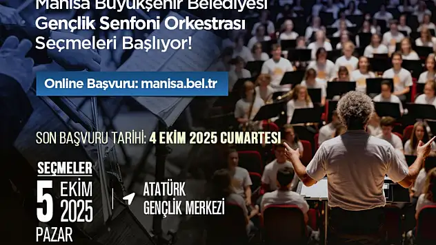 Manisa Gençlik Senfoni Orkestrası yeni yeteneklerini arıyor