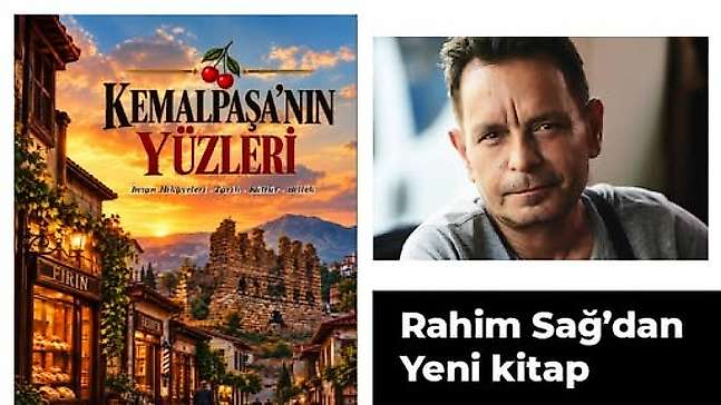 Kemalpaşa'nın hafızası 'Kemalpaşa'nın Yüzleri' kitabında hayat buldu