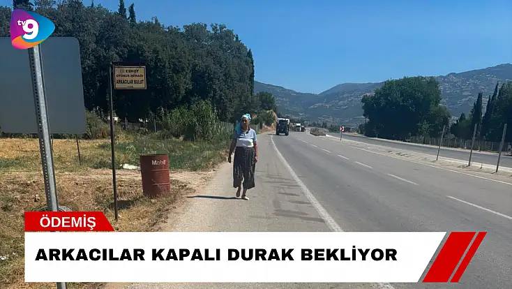 Arkacılar Kapalı Durak Bekliyor