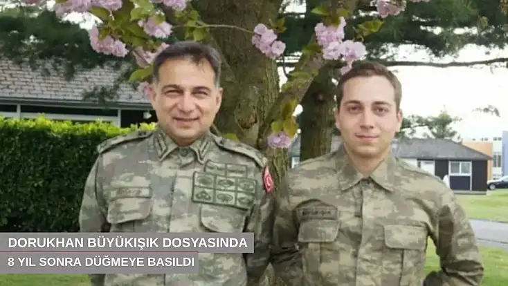 Dorukhan Büyükışık dosyasında 8 yıl sonra düğmeye basıldı